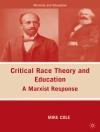 ปกของ M. Cole: Critical Race Theory and Education