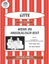perlindungan daripada Gitte & Hans Bradtke: Wenn du musikalisch bist