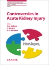 Pokrywa J.A. Kellum & C. Ronco: Controversies in Acute Kidney Injury