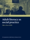 Cover of Uta Papen: Adult Literacy as Social Practice