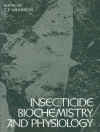 Cover of Wilkinson: Insecticide Biochemistry and Physiology