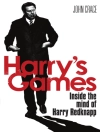 Cover of John Crace: Harry's Games