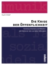 Cover of Kurt Imhof: Die Krise der Öffentlichkeit