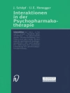 का आवरण U.E. Honegger & J. Schopf: Interaktionen in der Psychopharmakotherapie