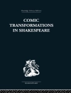 का आवरण Ruth Nevo: Comic Transformations in Shakespeare