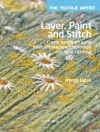 Pokrywa Wendy Dolan: Textile Artist: Layer, Paint and Stitch