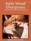 Pokrywa Maria Manuela Cruz-Cunha & Goran D. Putnik: Agile Virtual Enterprises: Implementation and Management Support