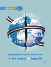 Hoes van G. Ikenberry & J. Mo: The Rise of Korean Leadership
