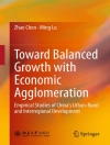perlindungan daripada Zhao Chen & Ming Lu: Toward Balanced Growth with Economic Agglomeration