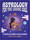 Copertina de Astrology for the Cosmic Soul