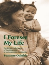 Cover of Suzanne Oakdale: I Foresee My Life