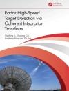 perlindungan daripada Guolong Cui & Lingjiang Kong: Radar High-Speed Target Detection via Coherent Integration Transform