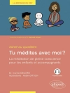 का आवरण Carine Deloire: Tu médites avec moi ? La méditation de pleine conscience pour les enfants et accompagnants