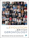 Bìa của Miriam Bernard & Mo Ray: The Evolution of British Gerontology