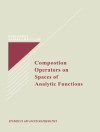 Couverture du Carl C. Cowen Jr.: Composition Operators on Spaces of Analytic Functions Couverture du Carl C. Cowen Jr.: Composition Operators on Spaces of Analytic Functions