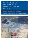 Cover of Sondra Hale & Gada Kadoda: Networks of Knowledge Production in Sudan