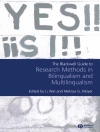 Örtmek Li Wei & Melissa G. Moyer: The Blackwell Guide to Research Methods in Bilingualism and Multilingualism