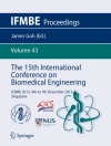 Cover of James Goh: The 15th International Conference on Biomedical Engineering