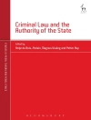 का आवरण Professor Petter Asp & Antje du (University of Cambridge, UK) Bois-Pedain: Criminal Law and the Authority of the State