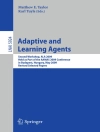 Cover of Matthew Taylor & Karl Tuyls: Adaptive Learning Agents