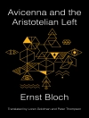 Cover of Ernst Bloch: Avicenna and the Aristotelian Left