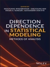 غلاف Wolfgang Wiedermann & Daeyoung Kim: Direction Dependence in Statistical Modeling غلاف Wolfgang Wiedermann & Daeyoung Kim: Direction Dependence in Statistical Modeling