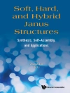 Omslag till Zhiqun Lin & Bo Li: SOFT, HARD, AND HYBRID JANUS STRUCTURES