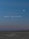 Cover of Willa Cather: April Twilights (1903)
