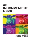 Cover of John Wiley: An Inconvenient Herd