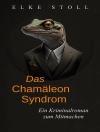 Cover of Elke Stoll: Das Chamäleon-Syndrom