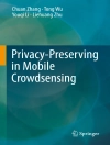 Capa do Chuan Zhang & Tong Wu: Privacy-Preserving in Mobile Crowdsensing