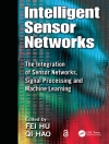Cover of Qi Hao & Fei Hu: Intelligent Sensor Networks