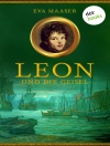 Cover of Eva Maaser: Leon und die Geisel - Band 2