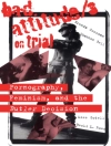 Cover of Shannon Bell & Brenda Cossman: Bad Attitude(s) on Trial