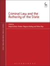 का आवरण Professor Petter Asp & Antje du (University of Cambridge, UK) Bois-Pedain: Criminal Law and the Authority of the State