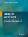 Hoes van Jun Qin & Thomas Fahringer: Scientific Workflows