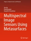 Örtmek Xin He & Paul Beckett: Multispectral Image Sensors Using Metasurfaces