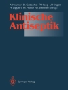 Omslag till D. Groschel & P. Heeg: Klinische Antiseptik