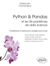 Pokrywa Frederic Bro & Chantal Remy: Python & Pandas et les 36 problèmes de data science - Problèmes et exercices corrigés pas à pas