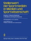 का आवरण P. Kahle & G. Schmid: Stellenwert der Sportmedizin in Medizin und Sportwissenschaft/Position of Sports Medicine in Medicine and Sports Science