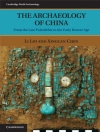 Örtmek Xingcan Chen & Li Liu: Archaeology of China