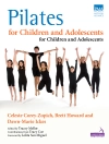 Cover of Brett Howard & Dawn-Marie Ickes: Pilates for Children and Adolescents