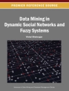 Couverture du Vishal: Data Mining in Dynamic Social Networks and Fuzzy Systems