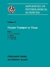 的封面 E. Dora & M. Kessler: Oxygen Transport to Tissue