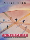 Cover of Steve King: Six Conversations