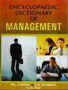 Обложка P. K. Ghosh & G. D. Raj: Encyclopaedic Dictionary of Management (A-B)