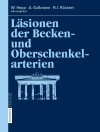 Omslag till W. Hepp & A. Gußmann: Läsionen der Becken- und Oberschenkelarterien