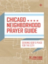 Cover of John Fuder: Chicago Neighborhood Prayer Guide