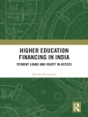 Bìa của Jinusha Panigrahi: Higher Education Financing in India Bìa của Jinusha Panigrahi: Higher Education Financing in India