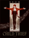ปกของ Brom: Child Thief